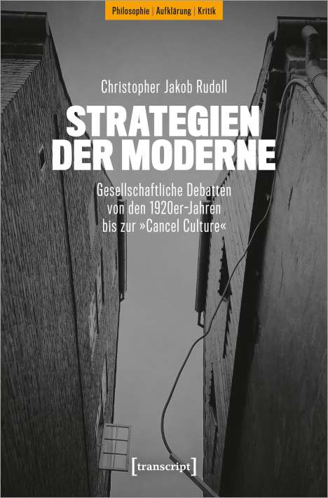 Christopher Jakob Rudoll: Strategien der Moderne, Buch