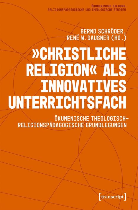 „Christliche Religion als innovatives Unterrichtsfach“ in weißem Text auf orangefarbenem Hintergrund mit Linien.