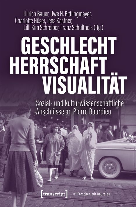 Titel: "Geschlecht Herrschaft Visualität". Hintergrund: Straßenszene mit Menschen und Auto in Lila-Tönen.