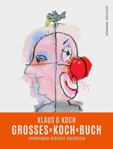 Klaus D. Koch: Koch, K: GROSSES >KOCH< BUCH, Buch