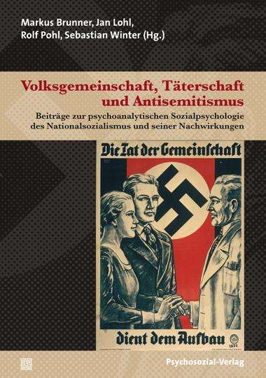 Volksgemeinschaft, Täterschaft und Antisemitismus, Buch