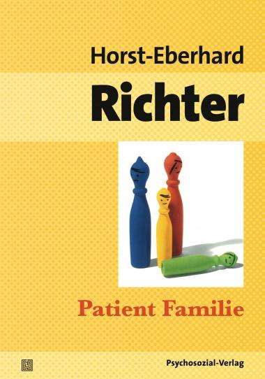 Horst-Eberhard Richter: Patient Familie, Buch