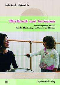 Lucia Kessler-Kakoulidis: Rhythmik und Autismus, Buch