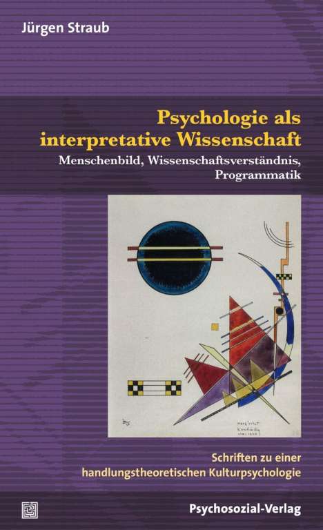 Jürgen Straub: Psychologie als interpretative Wissenschaft, Buch