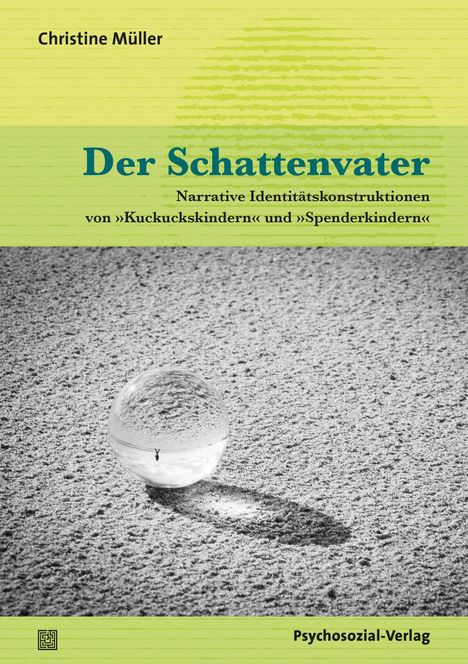 Christine Müller: Der Schattenvater, Buch