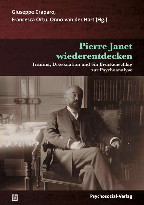 Pierre Janet wiederentdecken, Buch