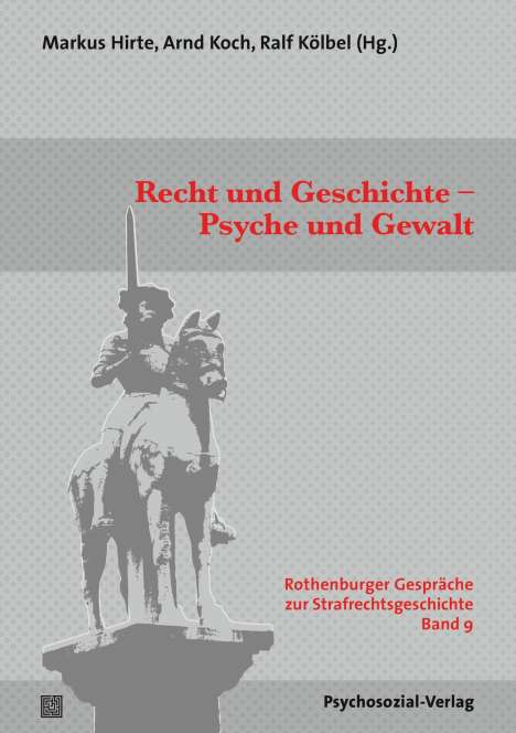 Recht und Geschichte - Psyche und Gewalt, Buch