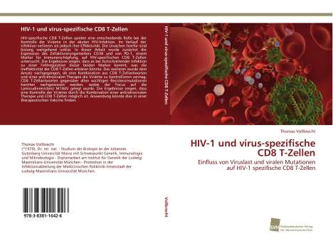 Thomas Vollbrecht: HIV-1 und virus-spezifische CD8 T-Zellen, Buch