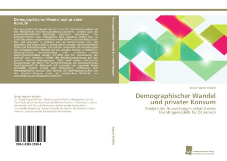 Birgit Aigner-Walder: Demographischer Wandel und privater Konsum, Buch