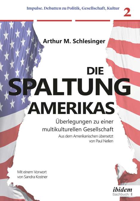 Arthur M. Schlesinger: Die Spaltung Amerikas, Buch