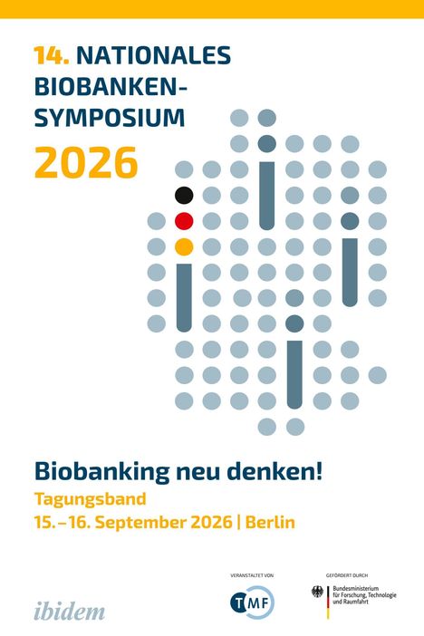 14. Nationales Biobanken-Symposium 2026. Biobanking neu denken! Tagungsband, 15.–16. September 2026, Berlin. Punkte-Muster.