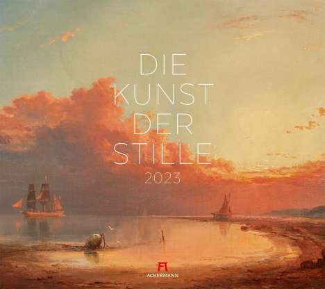 Die Kunst der Stille Kalender 2023, Kalender