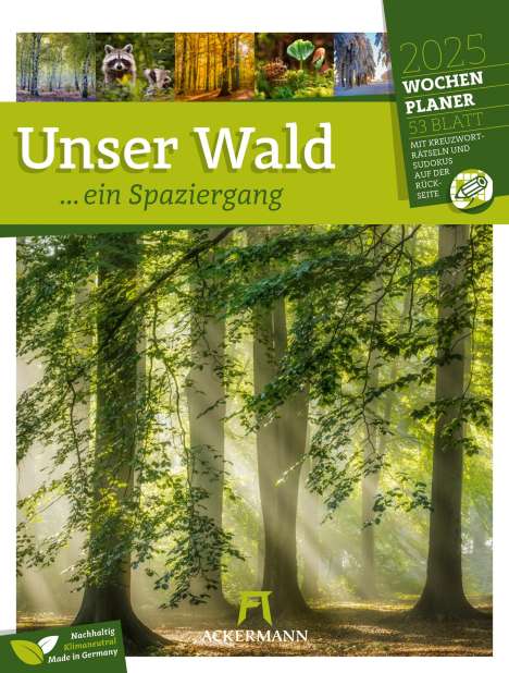 Ackermann Kunstverlag: Unser Wald - Wochenplaner Kalender 2025, Kalender
