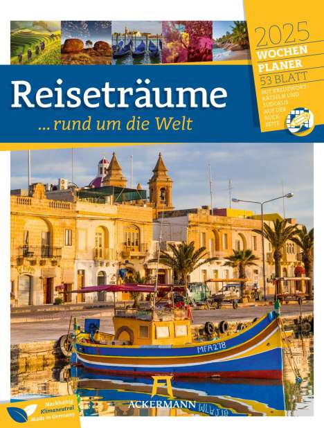 Ackermann Kunstverlag: Reiseträume - Wochenplaner Kalender 2025, Kalender