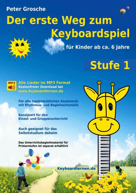 Peter Grosche: Der erste Weg zum Keyboardspiel (Stufe 1), Buch