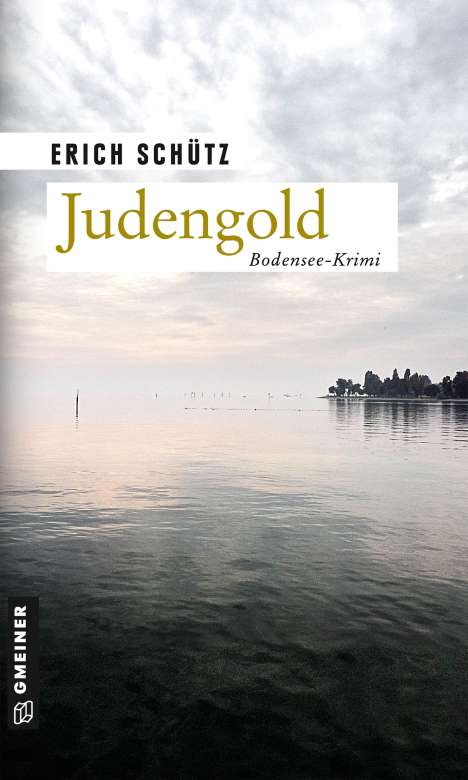 Erich Schütz: Judengold, Buch