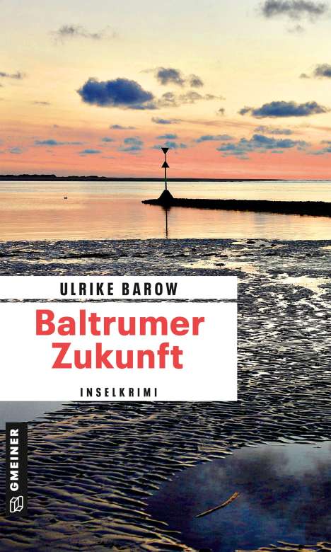 Ulrike Barow: Baltrumer Zukunft, Buch