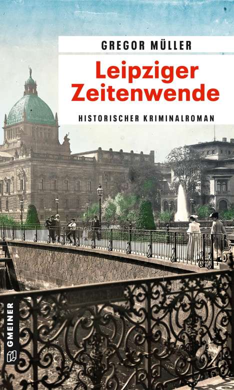 Gregor Müller: Leipziger Zeitenwende, Buch