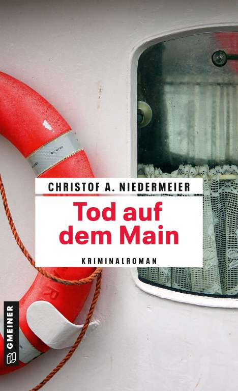 Christof A. Niedermeier: Tod auf dem Main, Buch