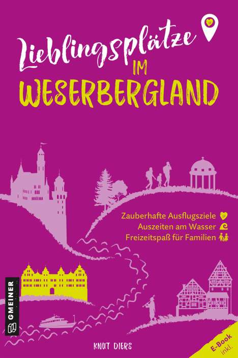 Knut Diers: Lieblingsplätze im Weserbergland, Buch