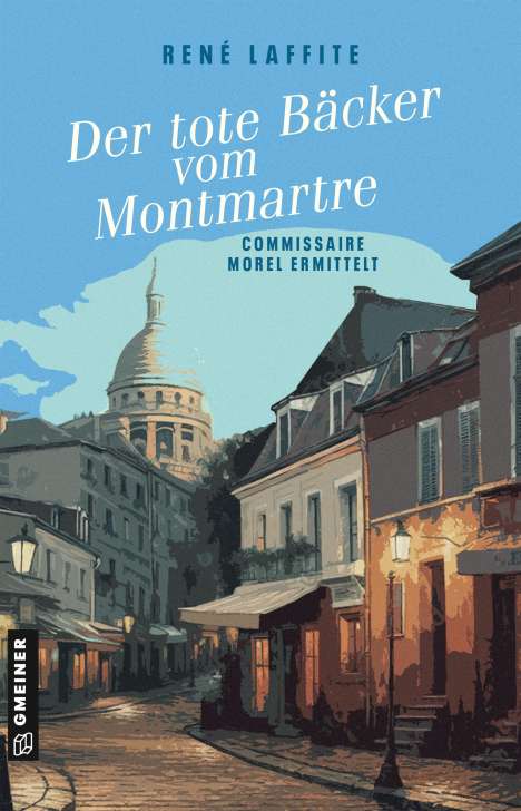 René Laffite: Der tote Bäcker vom Montmartre, Buch