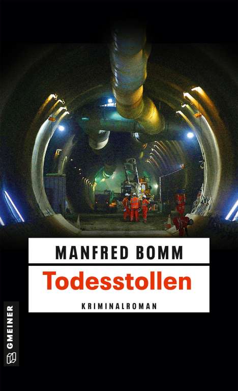 Manfred Bomm: Todesstollen, Buch