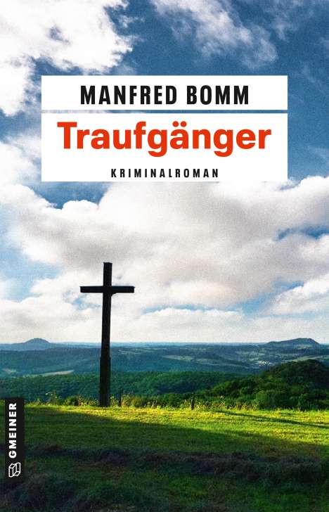 Manfred Bomm: Traufgänger, Buch