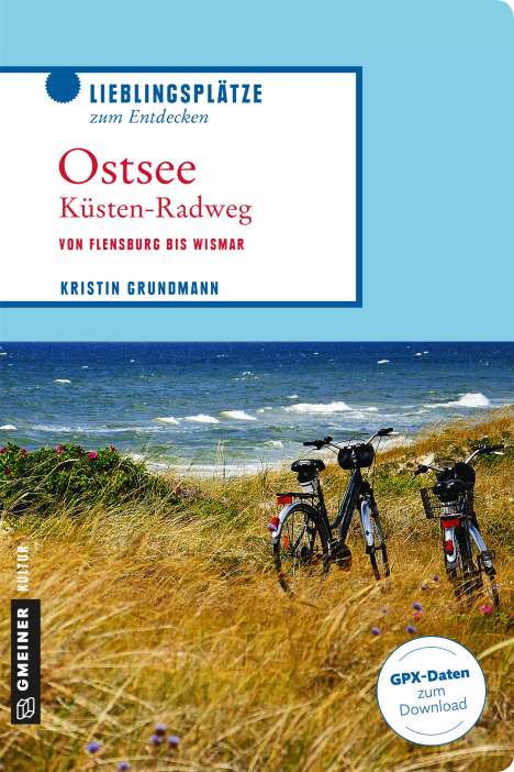 Kristin Grundmann: Ostseeküstenradweg, Buch