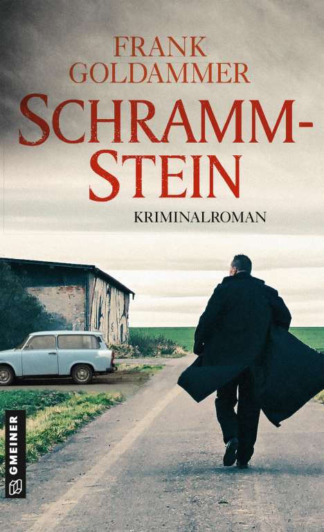 Frank Goldammer: Schrammstein, Buch