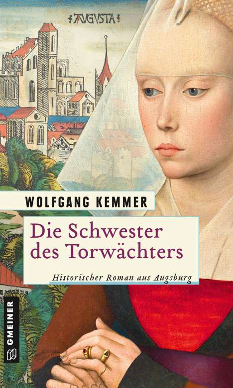 Wolfgang Kemmer: Die Schwester des Torwächters, Buch