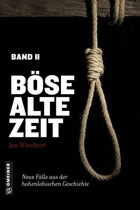 Jan Wiechert: Wiechert, J: Böse alte Zeit 2, Buch