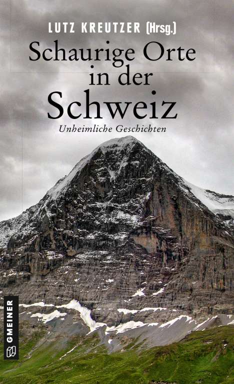 Silvia Götschi: Schaurige Orte in der Schweiz, Buch