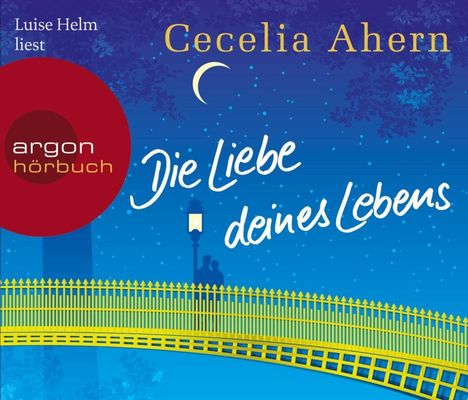 Cecelia Ahern: Die Liebe deines Lebens, 6 CDs