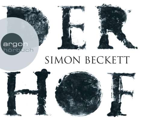 Simon Beckett: Der Hof, CD