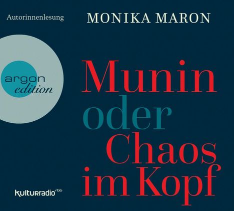 Monika Maron: Munin oder Chaos im Kopf, 4 CDs