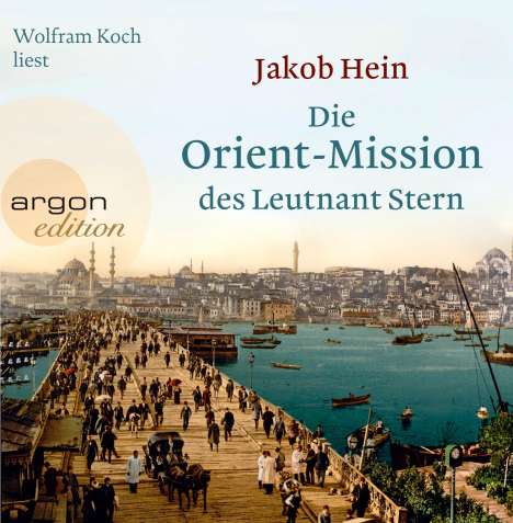 Jakob Hein: Die Orient-Mission des Leutnant Stern, CD
