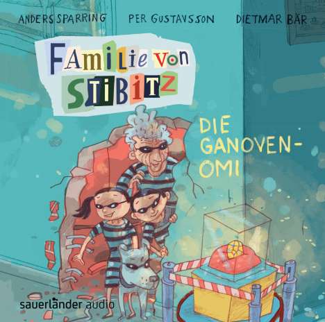Anders Sparring: Familie von Stibitz - Die Ganoven-Omi, CD