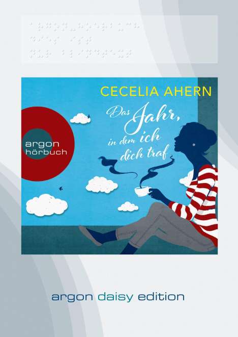 Cecelia Ahern: Das Jahr, in dem ich dich traf (DAISY Edition), MP3-CD