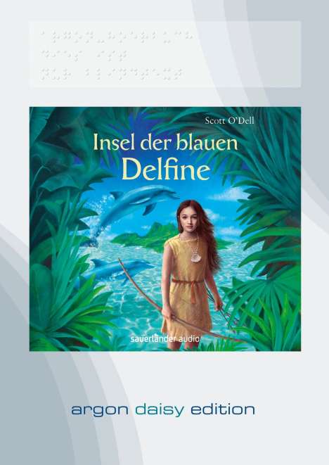 Scott O'Dell: Insel der blauen Delfine (DAISY Edition), MP3-CD