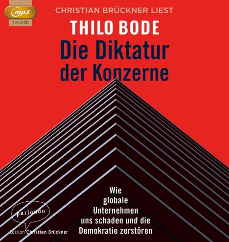 Thilo Bode: Die Diktatur der Konzerne, MP3-CD