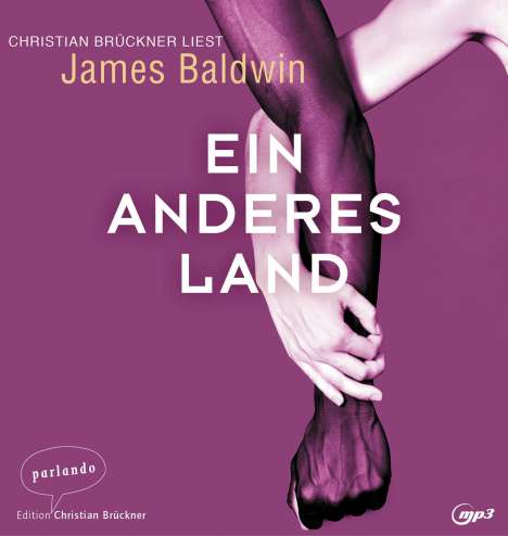 James Baldwin: Ein anderes Land, 2 MP3-CDs