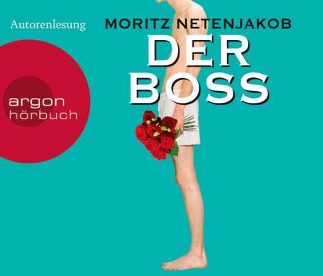 Moritz Netenjakob: Der Boss (Hörbestseller), 5 CDs