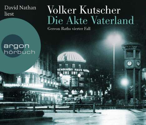 Volker Kutscher: Die Akte Vaterland (Hörbestseller), 6 CDs