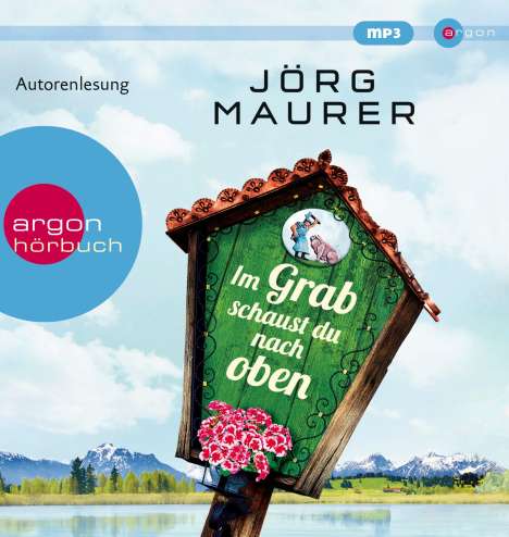 Jörg Maurer: Im Grab schaust du nach oben, MP3-CD