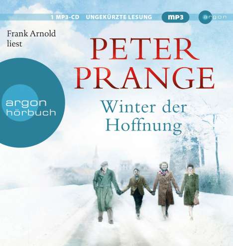Peter Prange: Winter der Hoffnung, MP3-CD