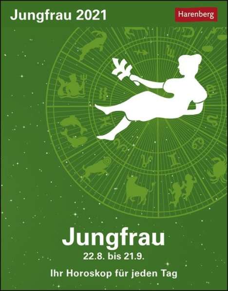 Robert Satorius: Satorius, R: Jungfrau - Kalender 2021, Kalender