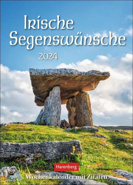 Karl-Heinz Raach: Irische Segenswünsche Wochenkalender 2024, Kalender