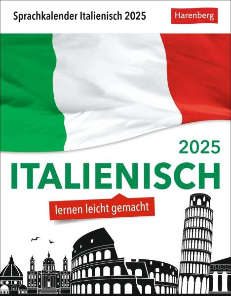 Tiziana Stillo: Italienisch Sprachkalender 2025 - Italienisch lernen leicht gemacht - Tagesabreißkalender, Kalender