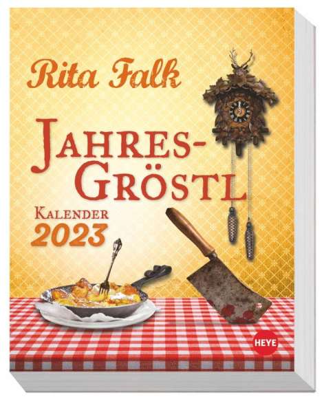 Rita Falk: Rita Falk Jahres-Gröstl Tagesabreißkalender 2023, Kalender