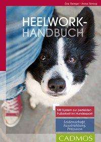 Anna Herzog: Heelwork Handbuch, Buch